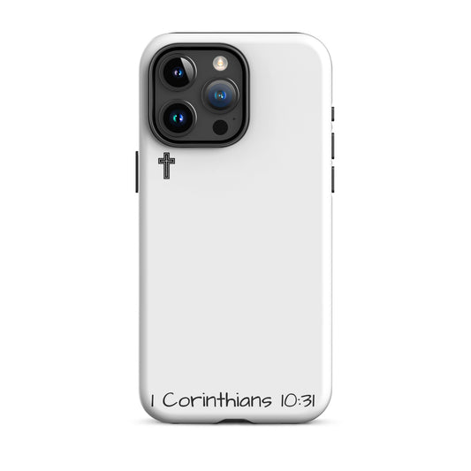 Tough Case for iPhone® [1 Co 10:31]